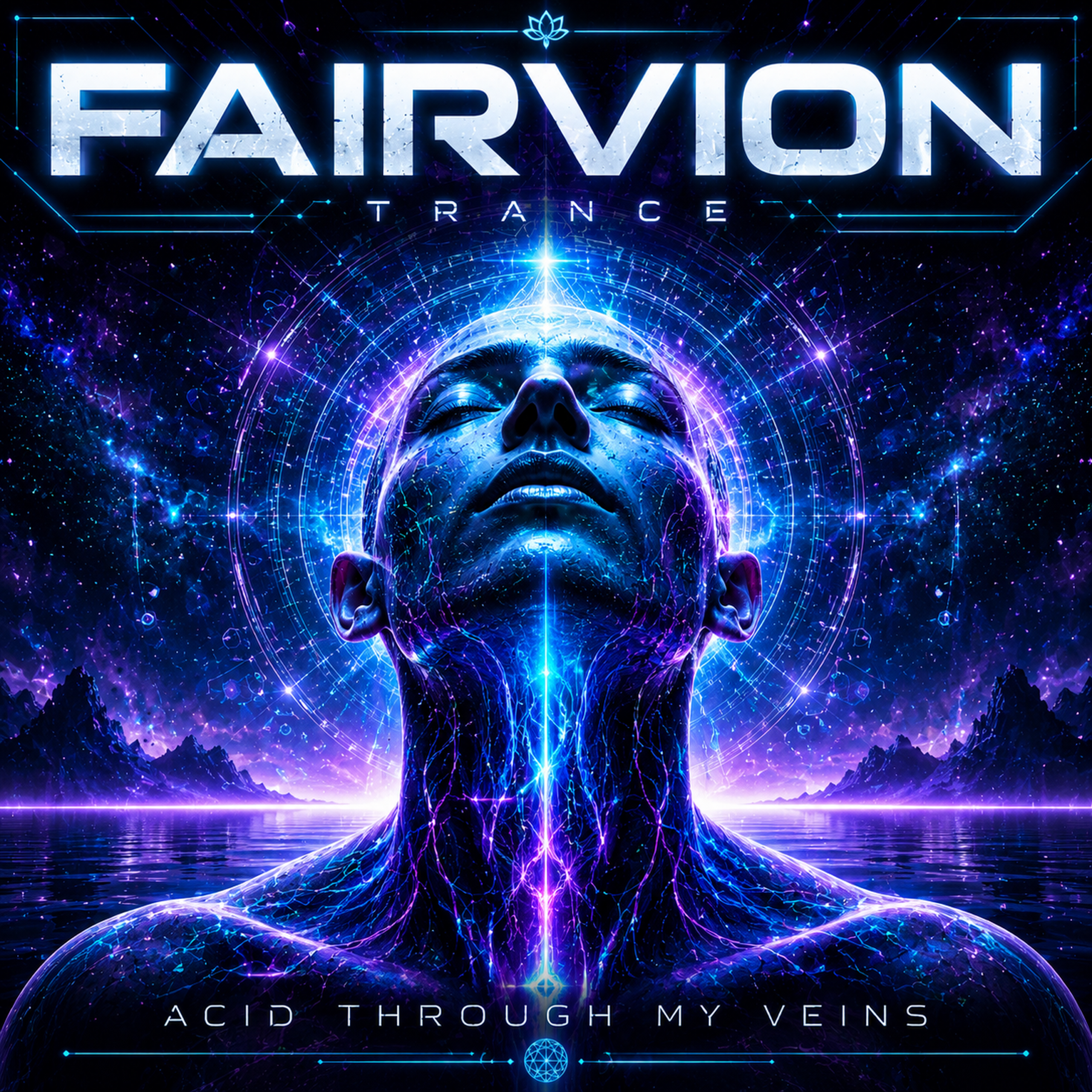 FAIRVION - Trance - Acid Through my Veins